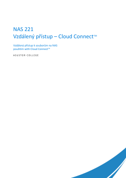 NAS 221 Vzdálený přístup – Cloud ConnectTM