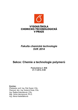 Sekce: Chemie a technologie polymerů