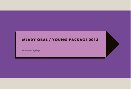 Mladý obal / young package 2013