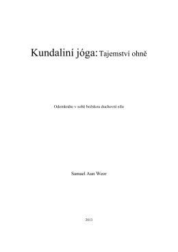 Kundaliní jóga:Tajemství ohně