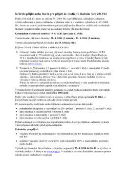 Kritéria přijímacího řízení pro přijetí ke studiu ve školním roce 2013/14