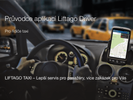 Průvodce aplikací Liftago Driver