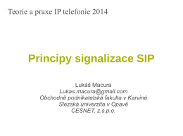 Principy signalizace SIP - Teorie a praxe telefonie