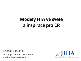 Modely HTA ve světě a inspirace pro ČR