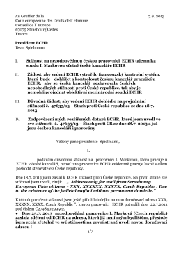 Stížnost na českou laxní kancelář u ESLP ze dne 7.8.13