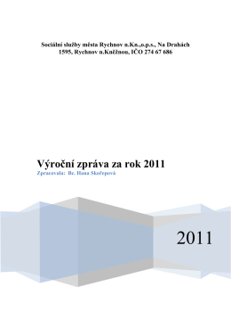 Výroční zpráva za rok 2011 - Sociální služby města Rychnov nad