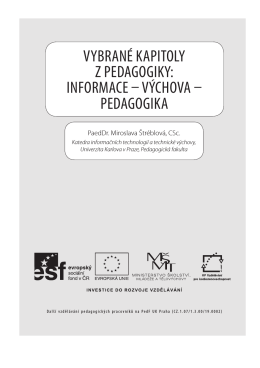 Vybrané kapitoly z pedagogiky: informace – VýchoVa – pedagogika