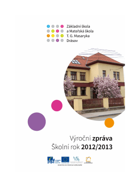 Výroční zpráva 2012/2013 - Základní škola TG Masaryka Drásov