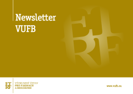 Newsletter VUFB - Výzkumný ústav pro farmacii a biochemii