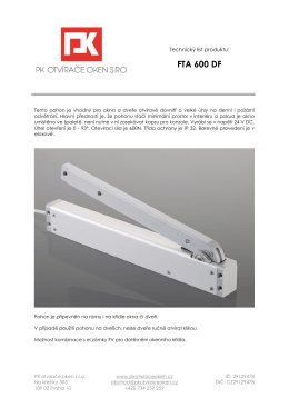 FTA 600 DF - PK otvírače oken s.r.o.