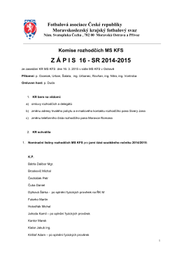 Zápis KR č.16 - Rozhodčí MS KFS
