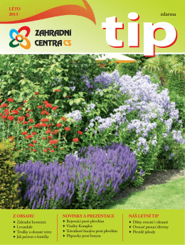 TIP Léto 2013 - Zahradní centra CS, obchodní družstvo