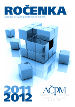 AČPM 2011 – 2012 - Asociace českých pojišťovacích makléřů