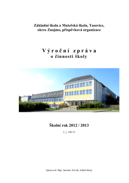a/ Charakteristika školy - Základní škola, Tasovice