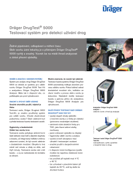 Dräger DrugTest® 5000 Testovací systém pro detekci užívání drog