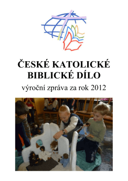vyrocni zprava 2012 - České katolické biblické dílo