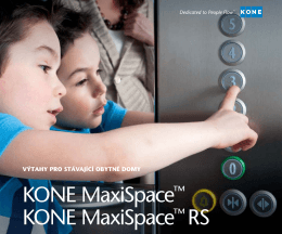 KONE MaxiSpace™ KONE MaxiSpace™ RS
