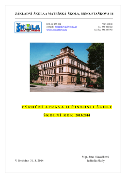 Výroční zpráva 2013/2014 - Základní škola, Brno, Staňkova 14