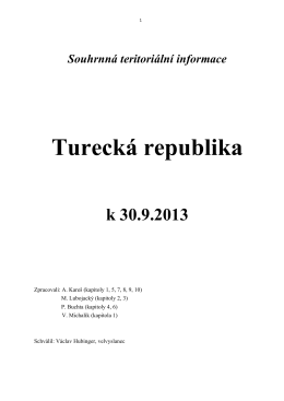 Souhrnná teritoriální informace Turecká republika k 30.9.2013