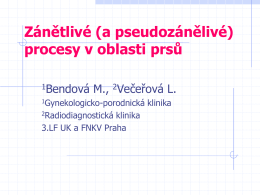 3-15 Bendova Vecerova - Zanetlive procesy v oblasti prsu.pdf