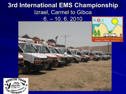 3rd International EMS Championship Izrael, Carmel to Giboa 6. – 10
