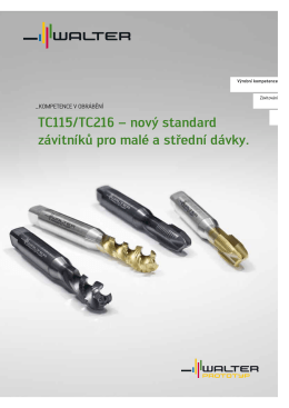 TC115/TC216 – nový standard závitníků pro malé a střední dávky.