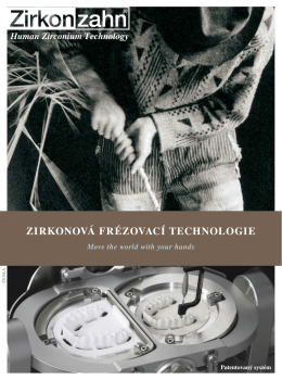 zirkonová frézovací technologie