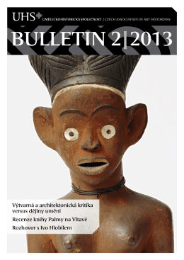 BULLETIN 2|2013 - Uměleckohistorická společnost v českých zemích