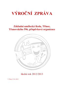 Vyroční zpráva 2012-2013 - Základní umělecká škola Třinec