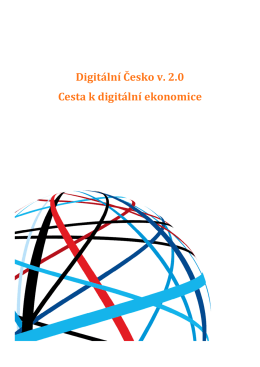 Digitální Česko v. 2.0 Cesta k digitální ekonomice