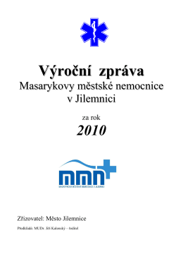 Výroční zpráva 2010 - Masarykova městská nemocnice v Jilemnici