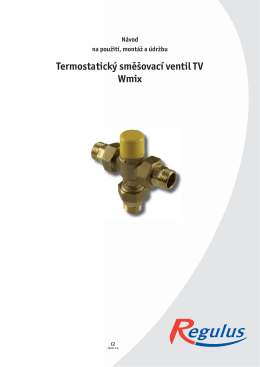 Návod - Termostatický směšovací ventil TV Wmix
