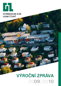 PDF, Výroční zpráva za rok 2009/2010 - Gymnázium Zlín