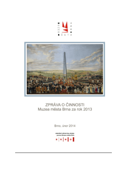 Výroční zpráva Muzea města Brna – 2013