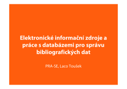 Elektronické informační zdroje a práce s databázemi pro správu