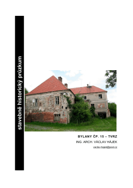 Stavebně historický průzkum bývalé tvrze v Bylanech | 2012 | (PDF)
