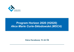 Program Horizon 2020 (H2020) Akce Marie Curie - (RKO