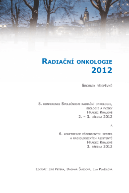 Sborník příspěvků RADIAČNÍ ONKOLOGIE 2012