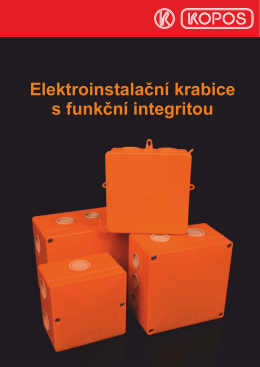 Elektroinstalační krabice s funkční integritou