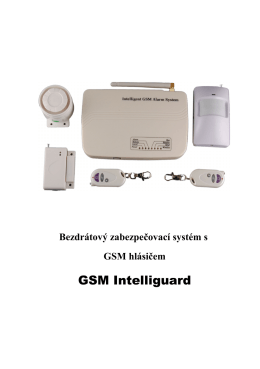 Uživatelský manuál zabezpečovací systém GSM IG
