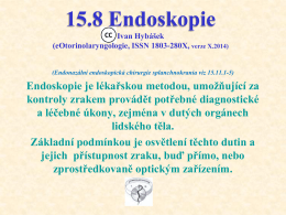 15.8 Endoskopie v ORL - eOTORINOLARYNGOLOGIE