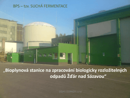 Představení bioplynové stanice ve Ždáru nad