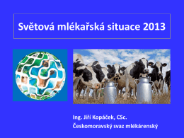 záznam: Světová mlékařská situace 2013