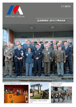 GaminG 2013 PRaha - Svaz důstojníků a praporčíků Armády České