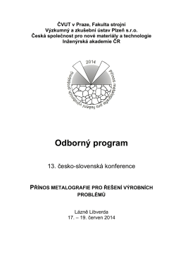 Program konference 2014 (.pdf) - Přínos metalografie pro řešení