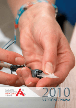 Výroční zpráva 2010 - Fakultní nemocnice u sv. Anny v Brně