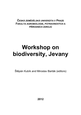 Workshop on biodiversity, Jevany - Česká zemědělská univerzita v