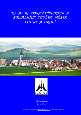 Katalog zdravotnických a sociálních služeb města Louny a okolí
