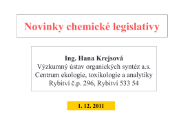 Současný stav v procesu registrace dle nařízení REACH