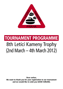 8th Letící Kameny Trophy (2nd March – 4th March 2012)